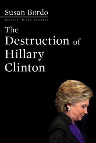 The-Destruction_of_Hillary_Clinton