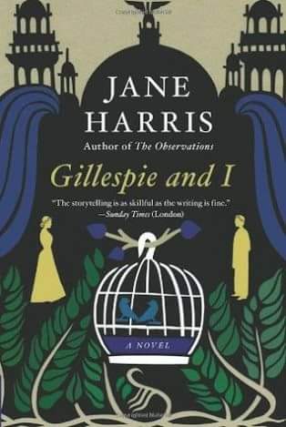 Gillespie_and_I_Jane_Harris